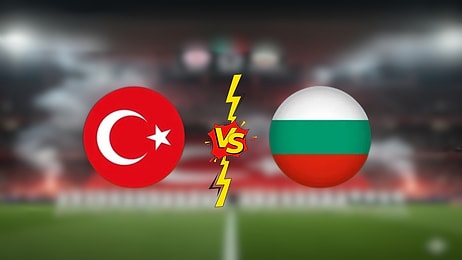 Türkiye - Bulgaristan Maçı Ne Zaman? Türkiye - Bulgaristan Maçı Nereden İzlenir, Milli Maç Hangi Kanalda?