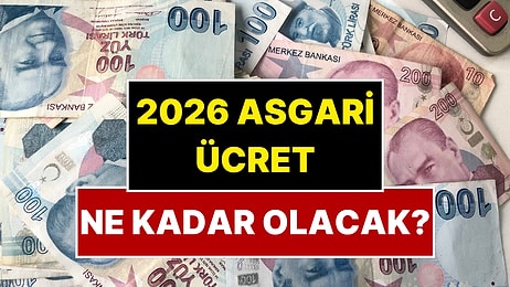 Asgari Ücret Ne Kadar Olacak? 2026 Asgari Ücret Zam Tahminleri